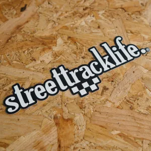 STREET TRACK LIFE White/Black Slap Sticker